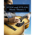 STEM and STEAM: Music Theory 1