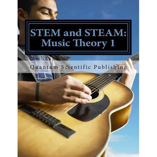 STEM and STEAM: Music Theory 1