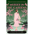 Murder in the Gardens: A 1920s Historical Mystery