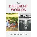 Two Different Worlds - Paperback