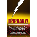 Epiphany!: Power Statements That Change Your Life