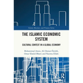 The Islamic Economic System: Cultural Context in a Global Economy
