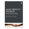 What Predicts Divorce?: The Relationship Between Marital Processes and Marital Outcomes