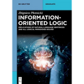 Information-Oriented Logic: Implications of Natural-Language Sentences and All Logical Paradoxes Solved