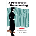 A Precarious Homecoming
