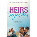 Heirs Together: A Daily Devotional for Married Couples