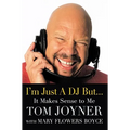 I'm Just a DJ But...It Makes Sense to Me