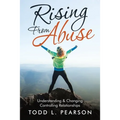 Rising from Abuse: Understanding & Changing Controlling Relationships