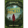 The Pinocchio Project: Book 3 of the Mari Fable Mysteries