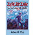 Day By Day: Tales and Trails of a Grandfather