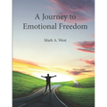 A Journey to Emotional Freedom