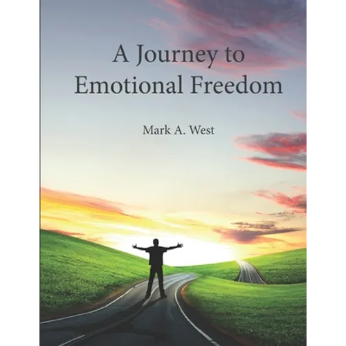 A Journey to Emotional Freedom