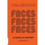 Tell Everyone - A People's History of the Faces - Paperback