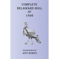 Complete Delaware Roll of 1898