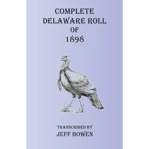 Complete Delaware Roll of 1898