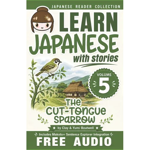 Japanese Reader Collection Volume 5: Shitakiri Suzume