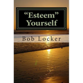 "Esteem" Yourself