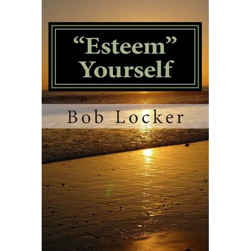 "Esteem" Yourself