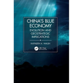 China's Blue Economy: Evolution and Geostrategic Implications