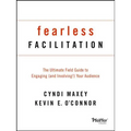Fearless Facilitation