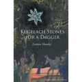 Kugelach Stones for a Dagger