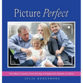 Picture Perfect: One Mom's Journey from Striving to Finding Her Identity in Christ
