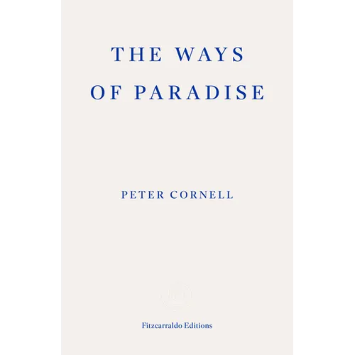 The Ways of Paradise