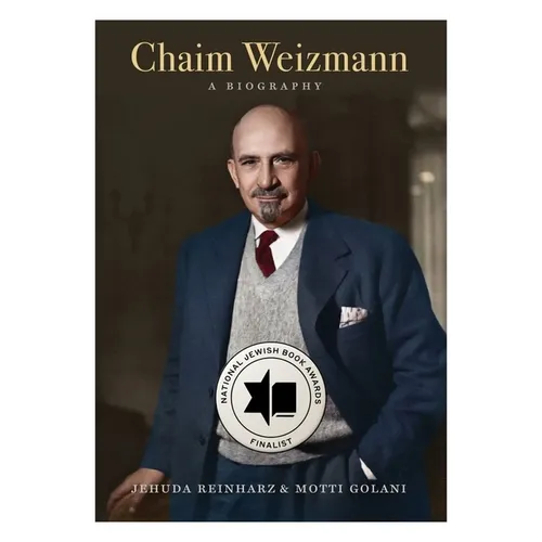 Chaim Weizmann: A Biography