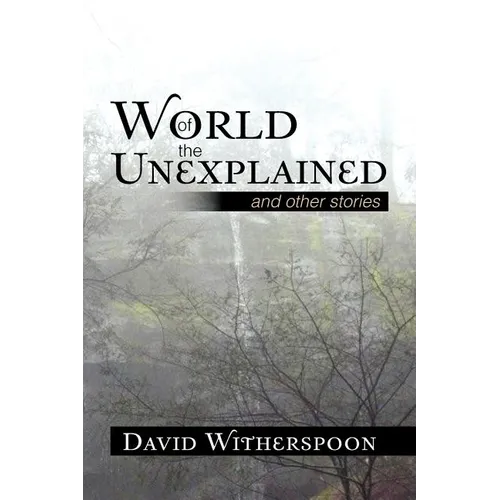 World of the Unexplained