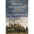 Remember the Ramrods: An Army Brotherhood in War and Peace