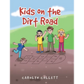 Kids on the Dirt Road