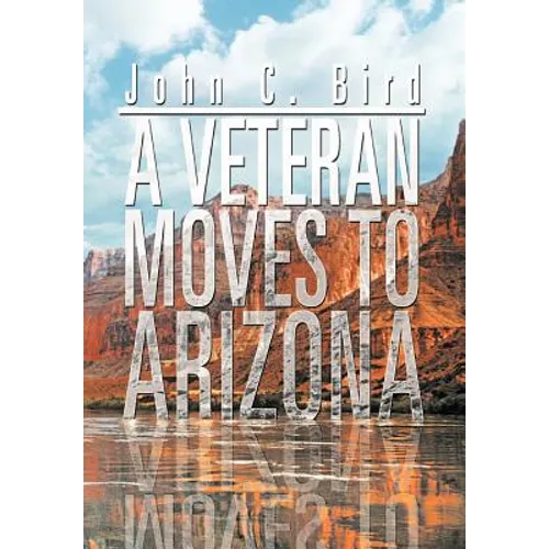 A Veteran Moves to Arizona