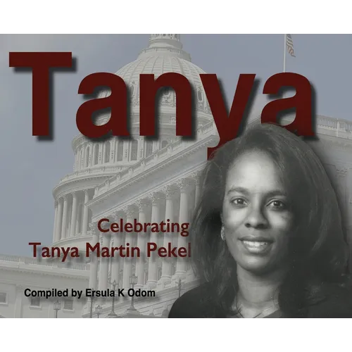 Tanya: Celebrating Tanya Martin Pekel