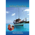 Sailing Elsewhere: an Ocean Adventure