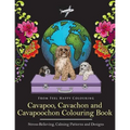 Cavapoo, Cavachon and Cavapoochon Colouring Book: Fun Cavapoo, Cavachon and Cavapoochon Coloring Book for Adults and Kids 10+
