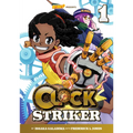 Clock Striker, Volume 1: I'm Gonna Be a Smith!