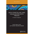 Data Storytelling and Visualization with Tableau: A Hands-on Approach