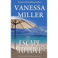 Escape To Love