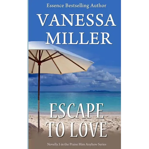 Escape To Love
