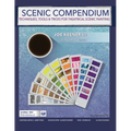 Scenic Compendium: Techniques, Tools & Tricks for Theatrical Scenic Painting