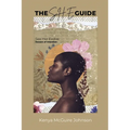 The S.H.E. Guide: Season of Intention