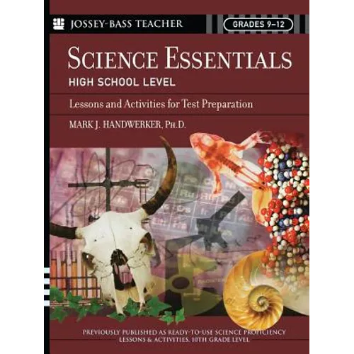 Science Essentials, High School Level: Lessons and Activities for Test Preparation