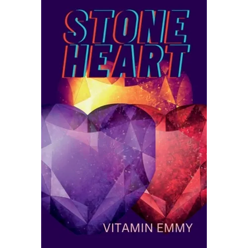 Stone heart: Love and Anger
