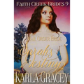 Mail Order Bride - Sarah's Destiny: Clean and Wholesome Historical Western Cowboy Inspirational Romance