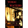 Toxic Waters
