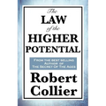 The Law of the Higher Potential