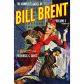 The Complete Cases of Bill Brent, Volume 1