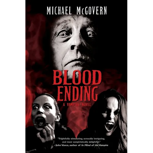 Blood Ending: A Vampire Novel