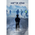 Don't Be Afraid A Letter to a Black Son