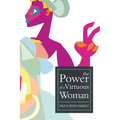 The Power of a Virtuous Woman